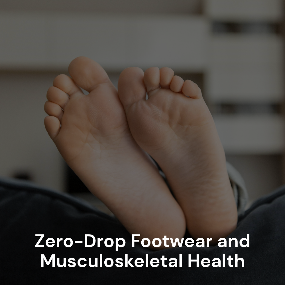 Zero-Drop Footwear and Musculoskeletal Health: Injury Prevention, Rehabilitation, and Physiological Adaptations